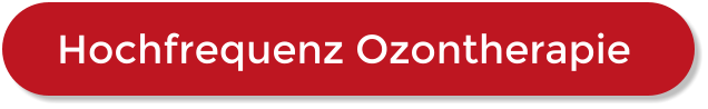 Hochfrequenz Ozontherapie