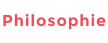 Philosophie